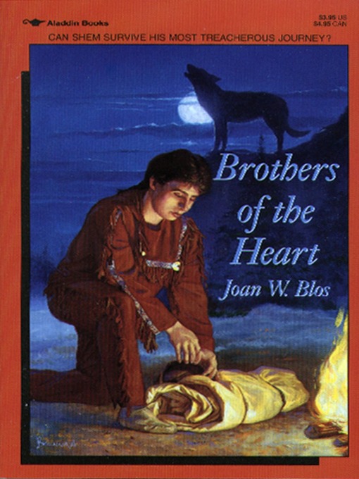 Title details for Brothers of the Heart by Joan W. Blos - Available